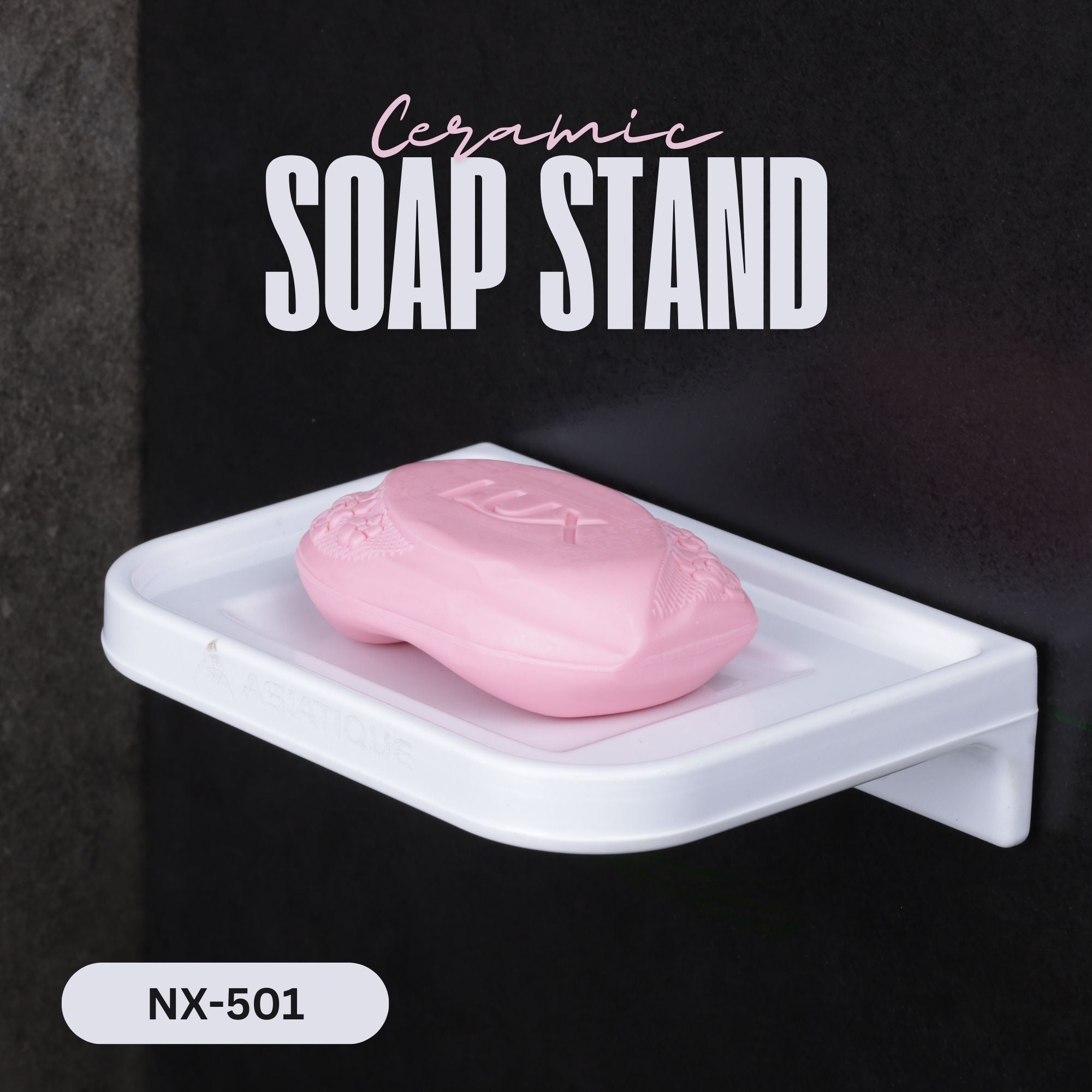 ASIATIQUE Semi Ceramic Soap Stand NX-501 | Wall Mounted Bathroom Soap Holder & Soap Dish | Modern Bathroom Accessory