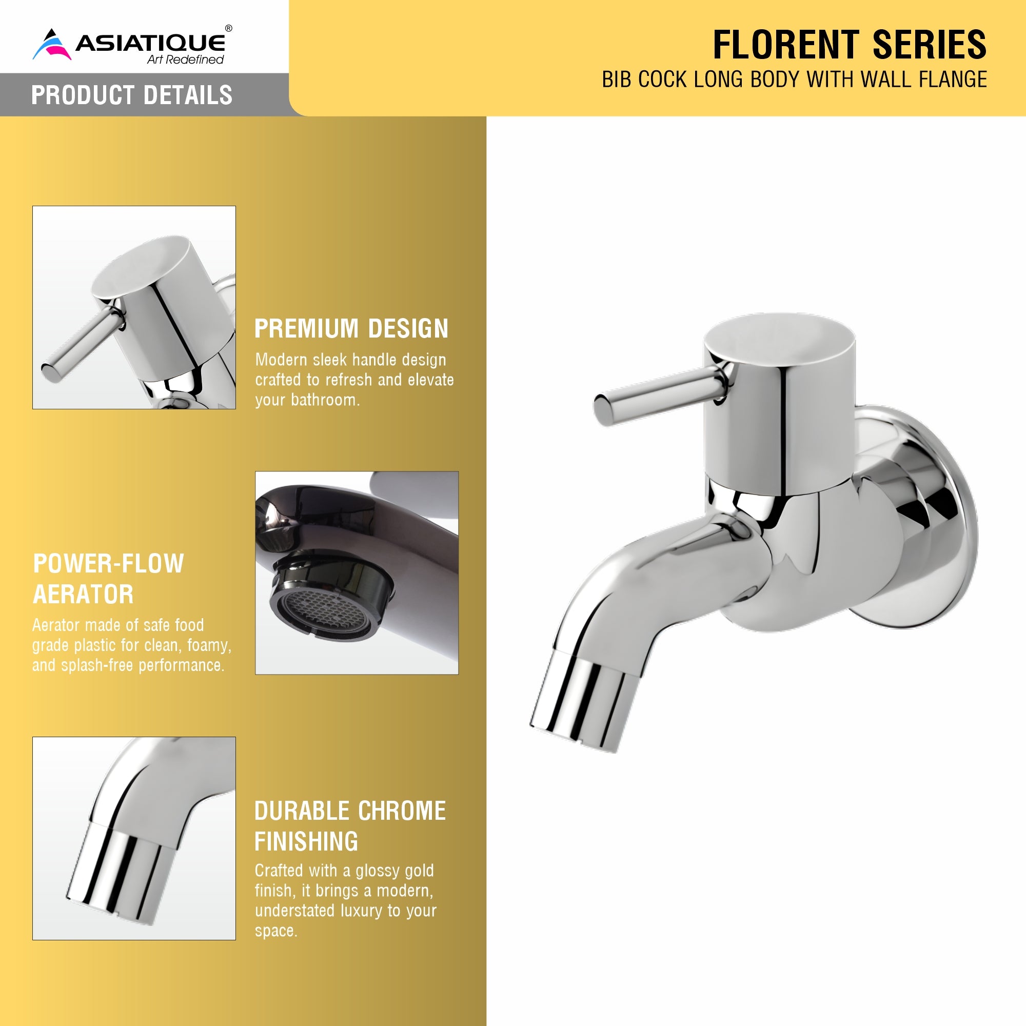 Asiatique Bib Cock Long Body With Wall Flange (F-004), Florent Premium Brass Bathroom & Kitchen Faucet Collection, Chrome Finish Mixer, Pillar Cock & Wall Mounted Tap