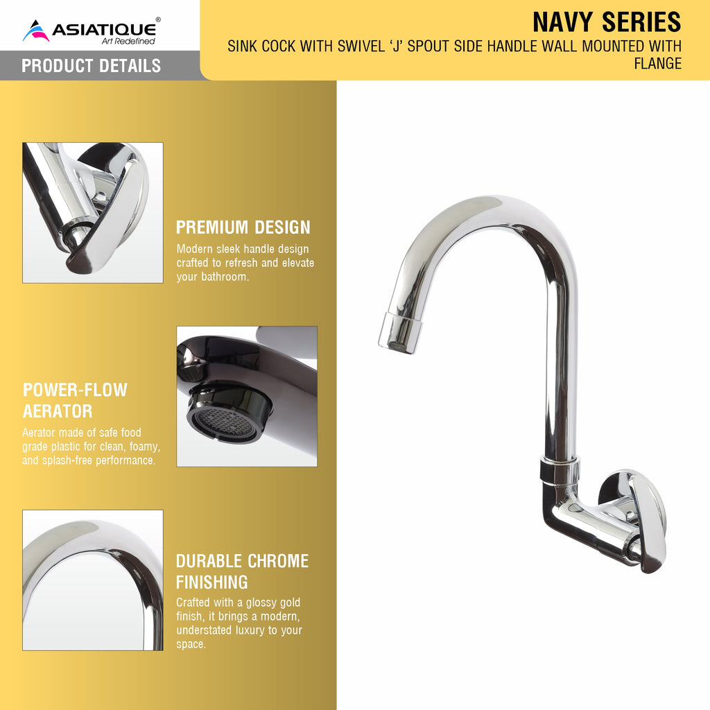 Asiatique Sink Cock With Swivel ‘J’ Spout Side Handle Wall Mounted With Flange (N-008 SH), Navy Series Premium CP Bath Fittings & Faucets