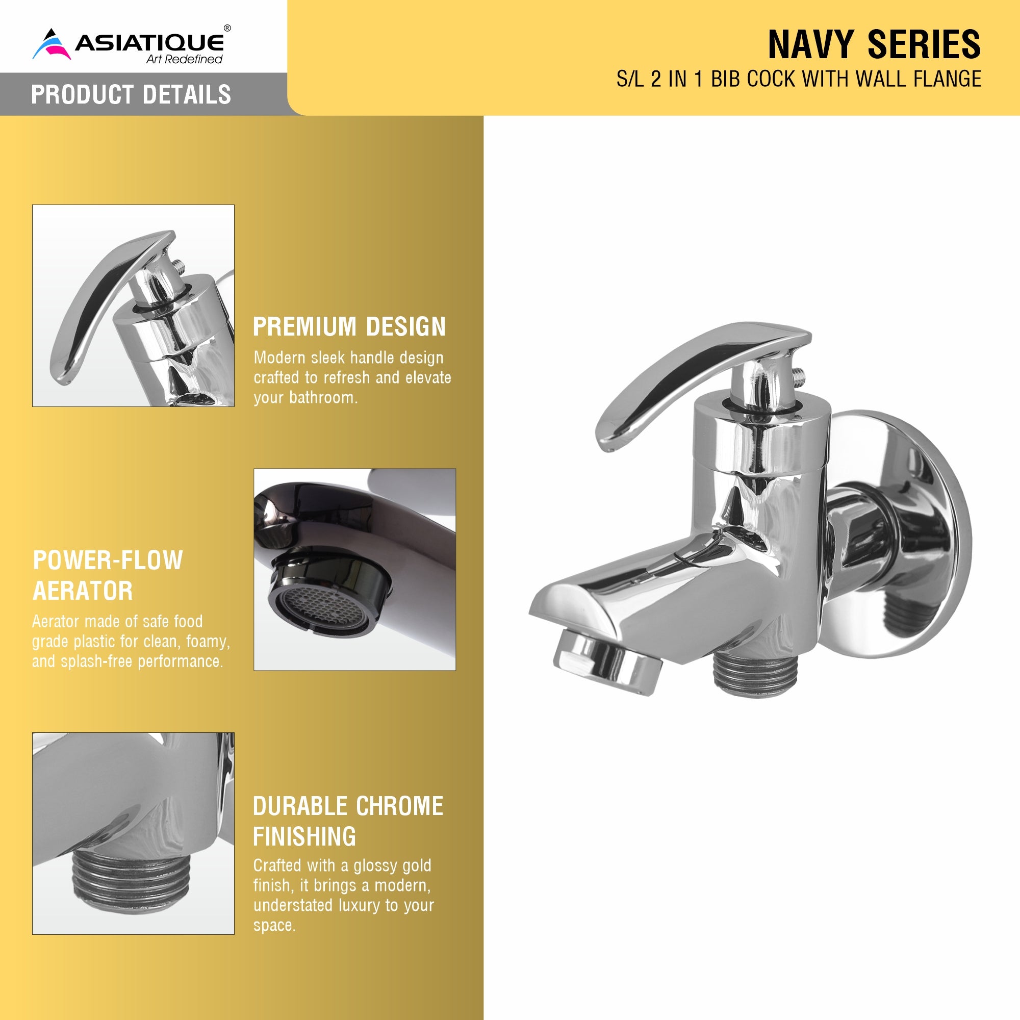 Asiatique S/L 2 in 1 Bib Cock With Wall Flange (N-015 S/L), Navy Series Premium CP Bath Fittings & Faucets