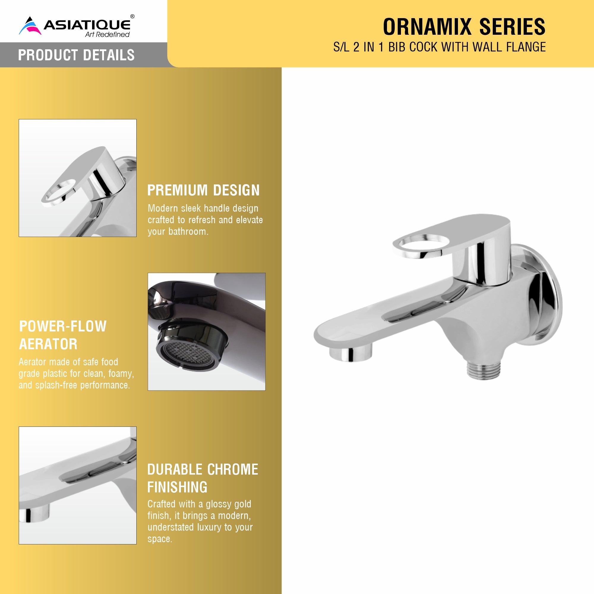 Asiatique S/L 2 in 1 Bib Cock With Wall Flange (OR-015SL), Ornamix Series Brass Faucets & Bath Fittings, Chrome Finish Premium Collection