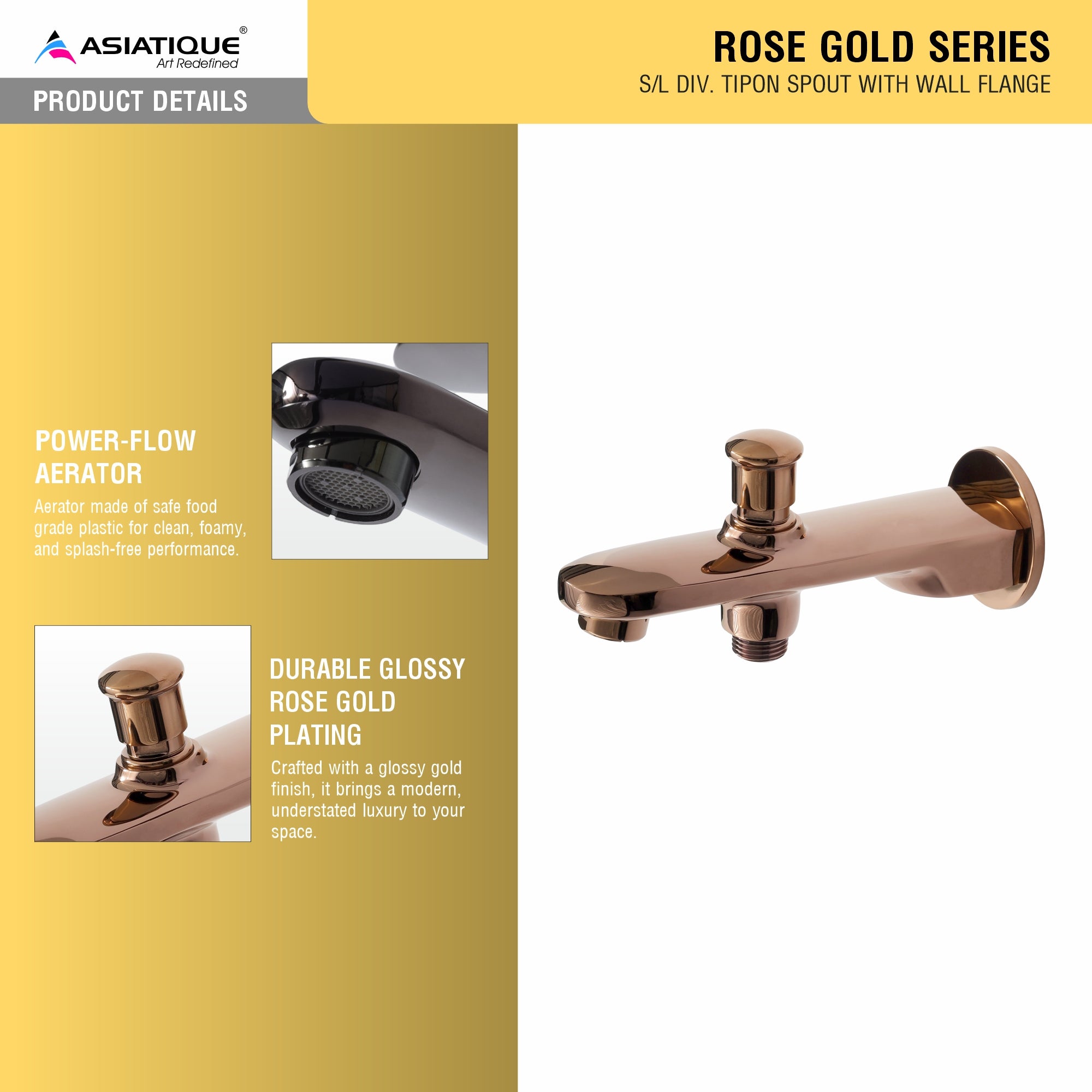 Asiatique S/L Div. Tipon Spout With Wall Flange (ORG-026) | Premium Brass Rose Gold Bathroom Faucets Series
