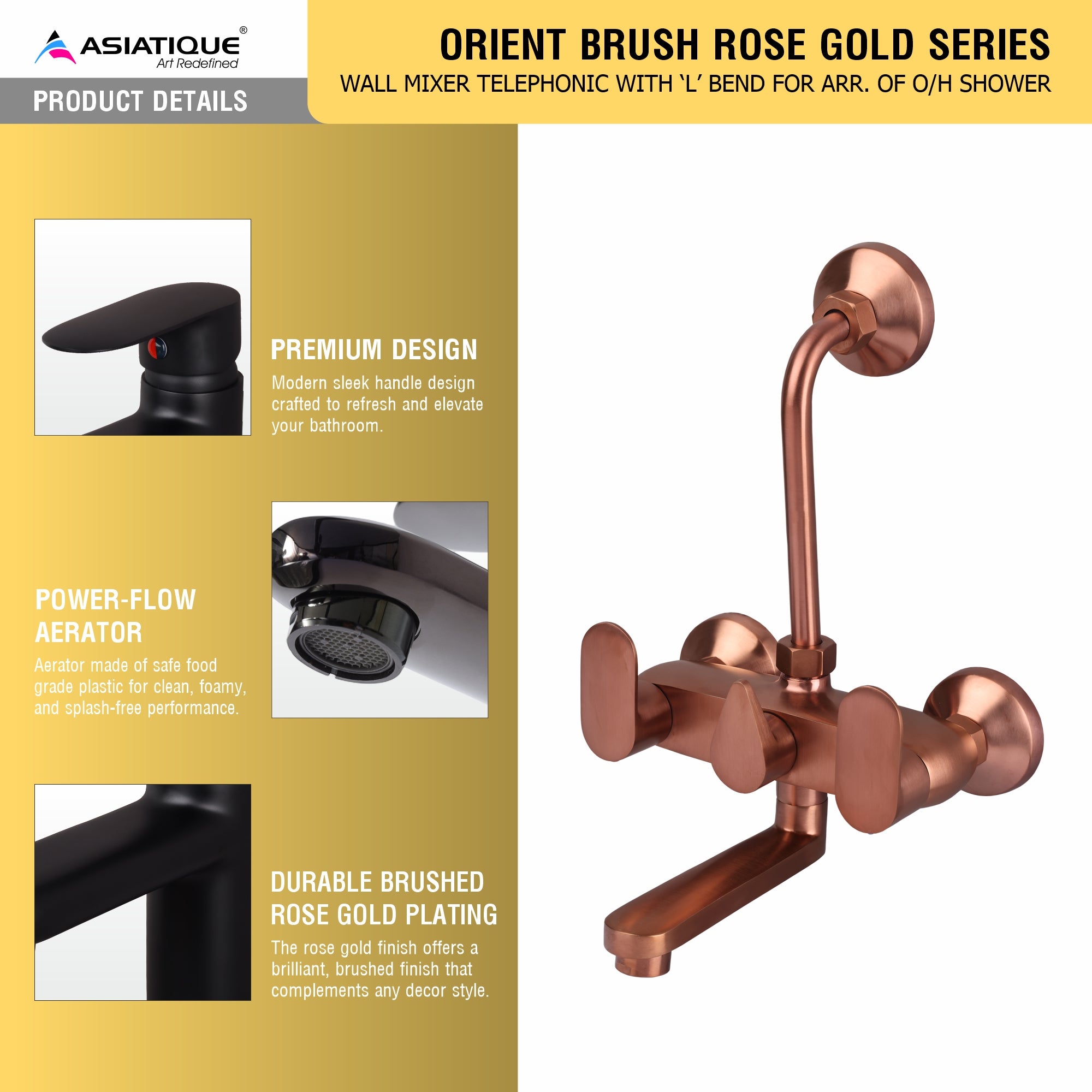 Asiatique Wall Mixer Telephonic With ‘L’ Bend for ARR. Of O/H Shower - (ORG-017 M) | Orient Brush Rose Gold Series Faucet (Tap)