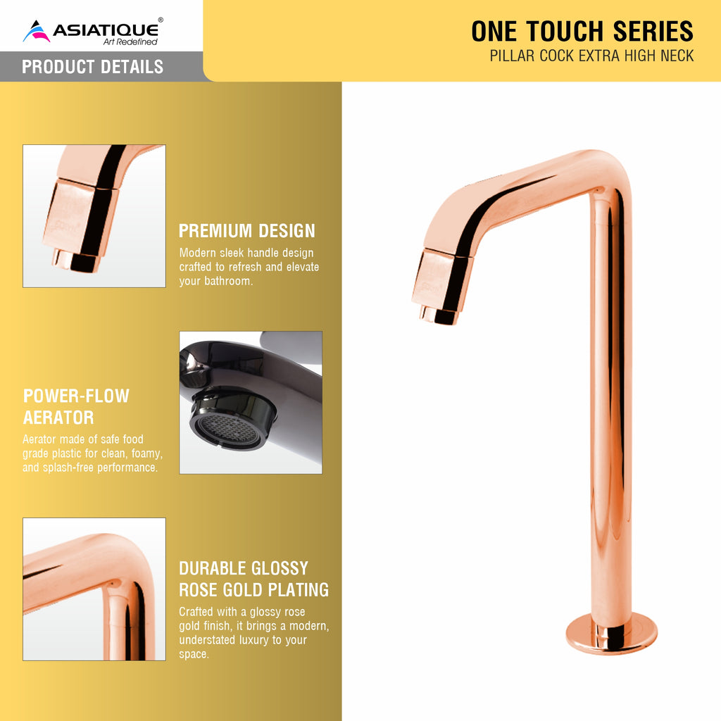 Asiatique Pillar Cock Extra High Neck (OTRG-000EX) | One Touch Series | Premium Bathroom Faucets & Bib Cocks | Rose Gold Finish