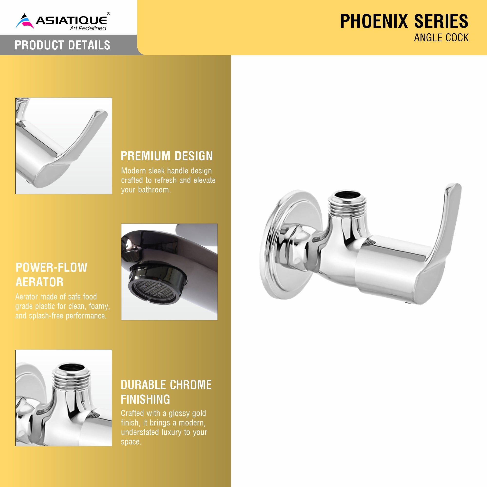 Asiatique  Angle  Cock   (PH-005), Phoenix Series Premium Faucets & Mixers