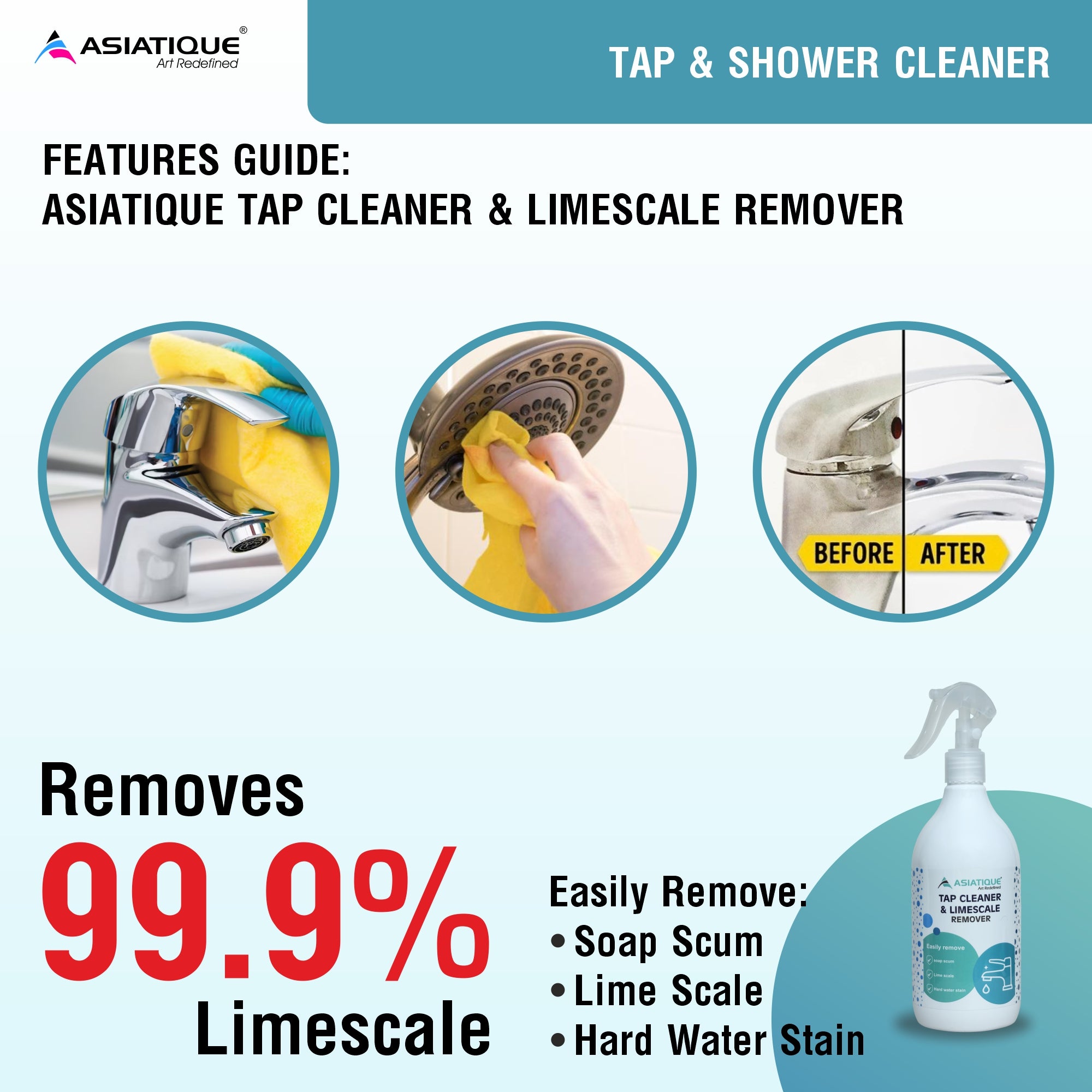 Asiatique Tap & Shower Cleaner & Limescale Remover Spray | Removes Hard Water Stains, Soap Scum & Limescale | Bathroom & Kitchen Cleaner | 500 ml